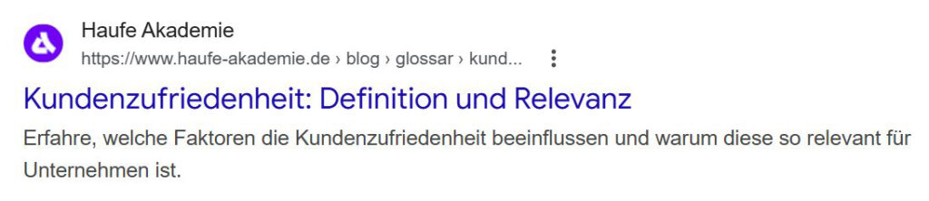 Google-Suchergebnis der Haufe Akademie zum Thema Kundenzufriedenheit mit Titel, URL und Beschreibungstext
