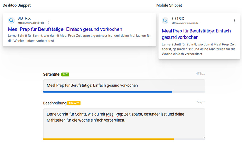 SISTRIX Snippet-Generator mit Desktop- und Mobile-Vorschau für den Suchtreffer „Meal Prep für Berufstätige"