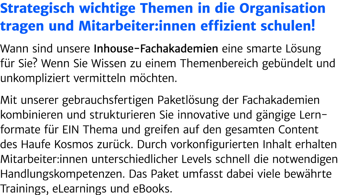 Strategisch wichtige Themen in die Organisation tragen und Mitarbeiter:innen effizient schulen! Wann sind unsere Inho...