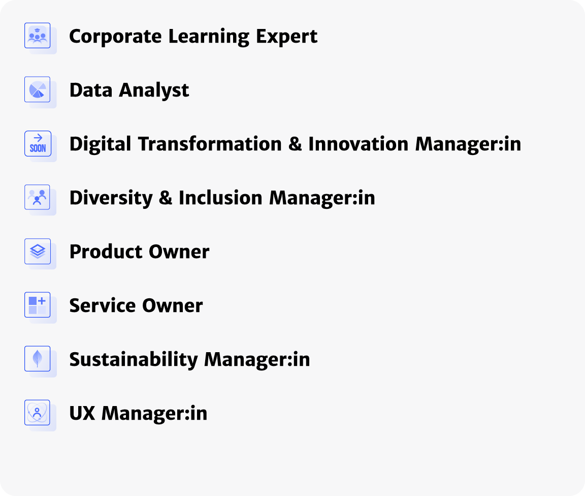 ￼ Corporate Learning Expert ￼ Data Analyst ￼ Digital Transformation & Innovation Manager:in ￼ Diversity & Inclusion M...