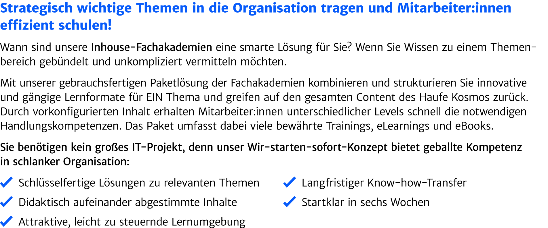 Strategisch wichtige Themen in die Organisation tragen und Mitarbeiter:innen ­effizient schulen! Wann sind unsere Inh...