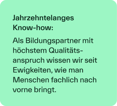 Jahrzehntelanges Know how: Als Bildungspartner mit h chstem Qualit ts­anspruch wissen wir seit Ewigkeiten, wie man ­M...