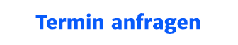 Termin anfragen